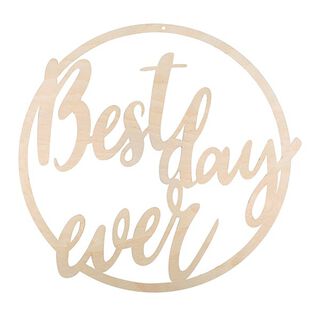 Wreath Best day ever | Rayher – natural, 